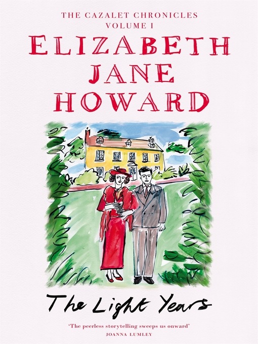 Title details for The Light Years by Elizabeth Jane Howard - Wait list